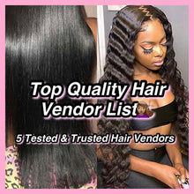Load image into Gallery viewer, Top Quality Hair Vendor List