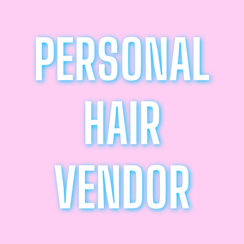My Personal Hair Vendor